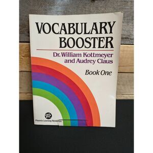 Vocabulary Booster Book One by Dr. William Kottmeyer & Audrey Claus